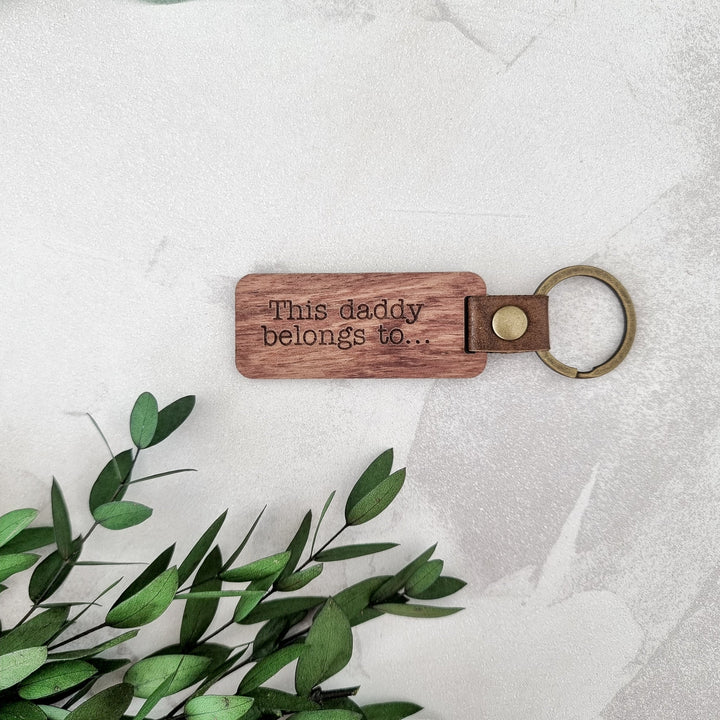 This Daddy belongs to... Personalised Keyring - TilleyTree