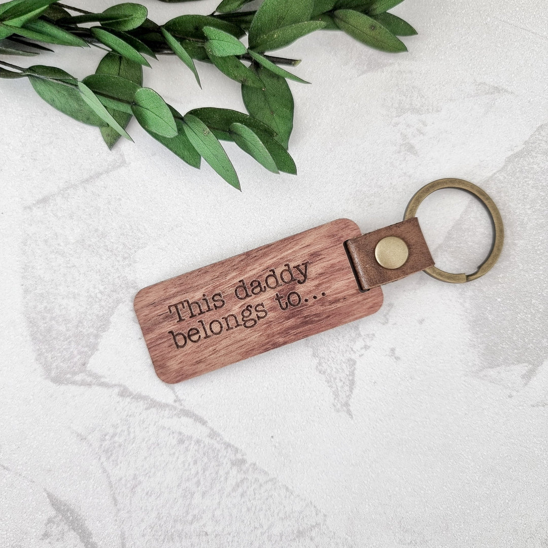 This Daddy belongs to... Personalised Keyring - TilleyTree